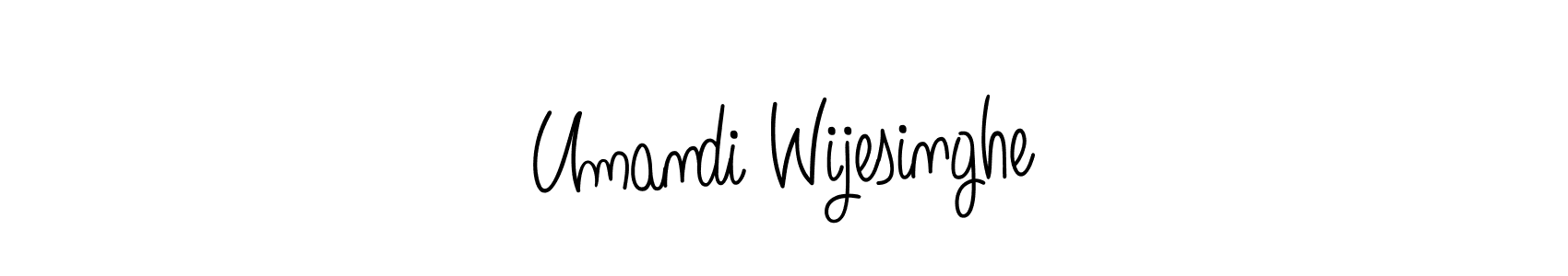 Create a beautiful signature design for name Umandi Wijesinghe. With this signature (Angelique-Rose-font-FFP) fonts, you can make a handwritten signature for free. Umandi Wijesinghe signature style 5 images and pictures png