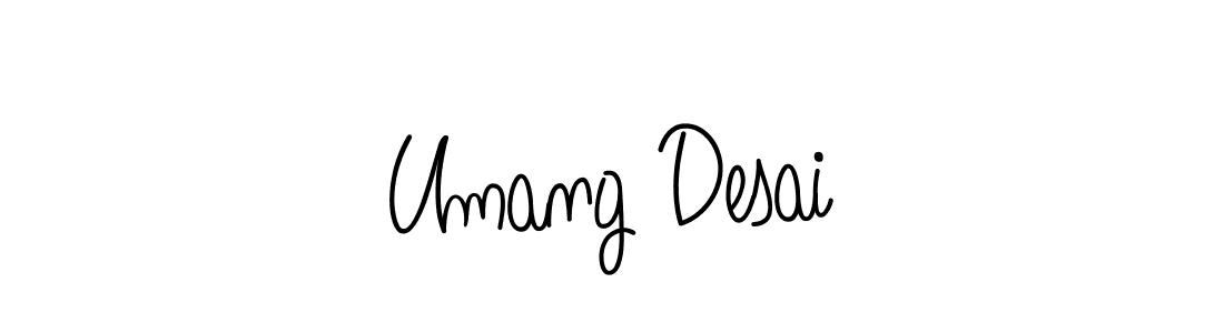 Use a signature maker to create a handwritten signature online. With this signature software, you can design (Angelique-Rose-font-FFP) your own signature for name Umang Desai. Umang Desai signature style 5 images and pictures png