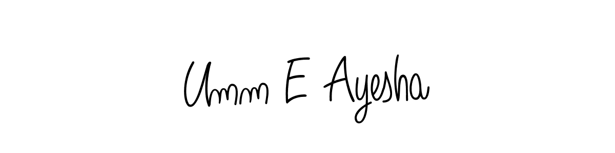 Also we have Umm E Ayesha name is the best signature style. Create professional handwritten signature collection using Angelique-Rose-font-FFP autograph style. Umm E Ayesha signature style 5 images and pictures png