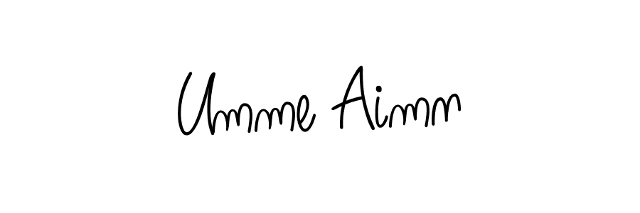 Create a beautiful signature design for name Umme Aimn. With this signature (Angelique-Rose-font-FFP) fonts, you can make a handwritten signature for free. Umme Aimn signature style 5 images and pictures png