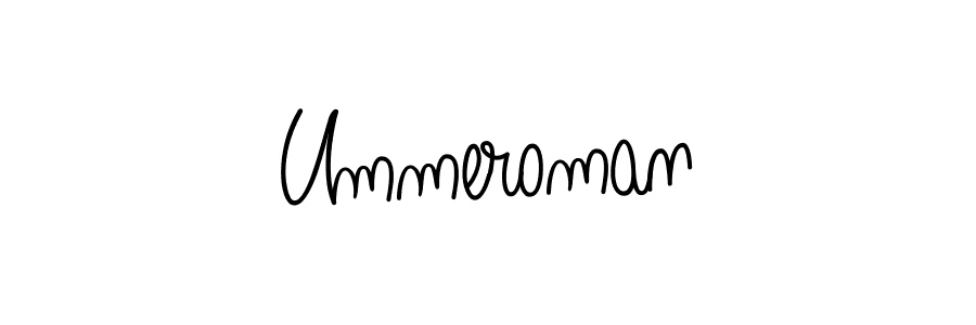 Make a beautiful signature design for name Ummeroman. With this signature (Angelique-Rose-font-FFP) style, you can create a handwritten signature for free. Ummeroman signature style 5 images and pictures png