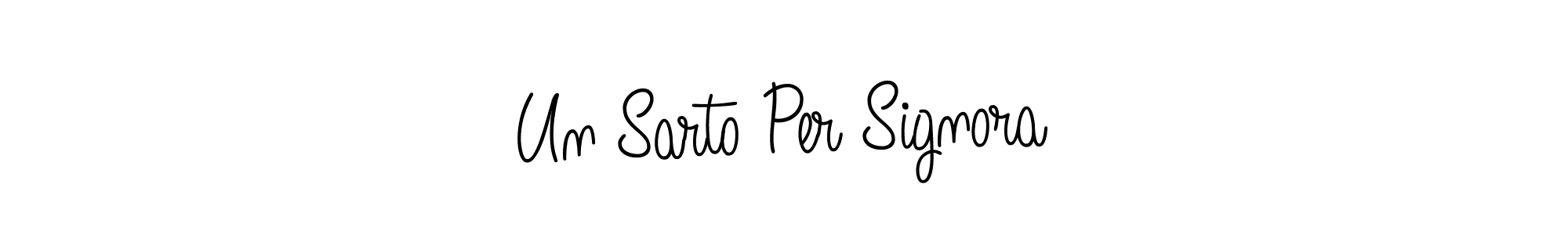 Create a beautiful signature design for name Un Sarto Per Signora. With this signature (Angelique-Rose-font-FFP) fonts, you can make a handwritten signature for free. Un Sarto Per Signora signature style 5 images and pictures png