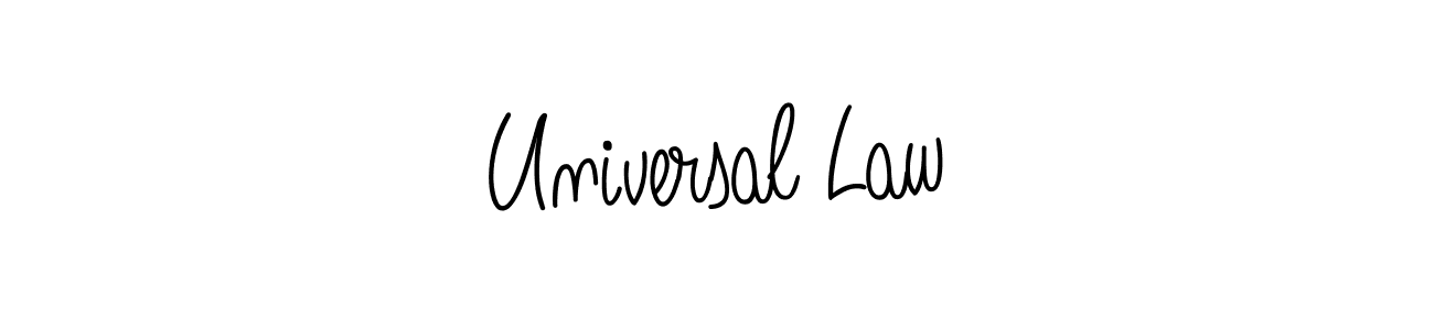 Make a beautiful signature design for name Universal Law. With this signature (Angelique-Rose-font-FFP) style, you can create a handwritten signature for free. Universal Law signature style 5 images and pictures png