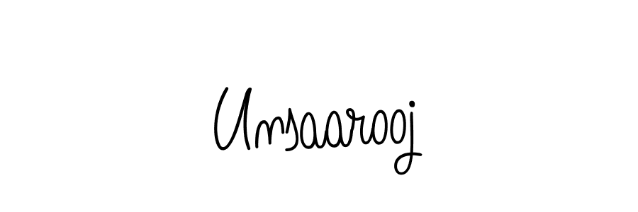 Use a signature maker to create a handwritten signature online. With this signature software, you can design (Angelique-Rose-font-FFP) your own signature for name Unsaarooj. Unsaarooj signature style 5 images and pictures png