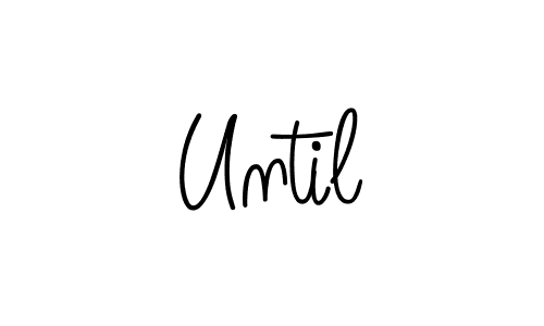 Until stylish signature style. Best Handwritten Sign (Angelique-Rose-font-FFP) for my name. Handwritten Signature Collection Ideas for my name Until. Until signature style 5 images and pictures png