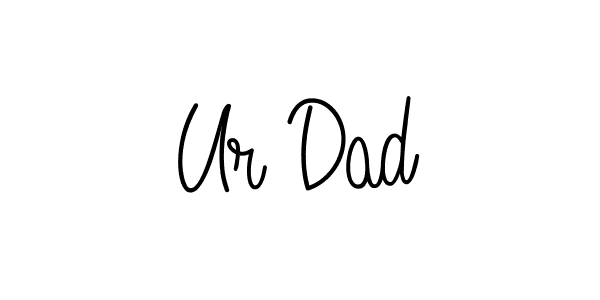 The best way (Angelique-Rose-font-FFP) to make a short signature is to pick only two or three words in your name. The name Ur Dad include a total of six letters. For converting this name. Ur Dad signature style 5 images and pictures png