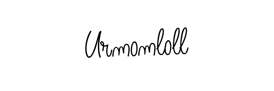 Create a beautiful signature design for name Urmomloll. With this signature (Angelique-Rose-font-FFP) fonts, you can make a handwritten signature for free. Urmomloll signature style 5 images and pictures png