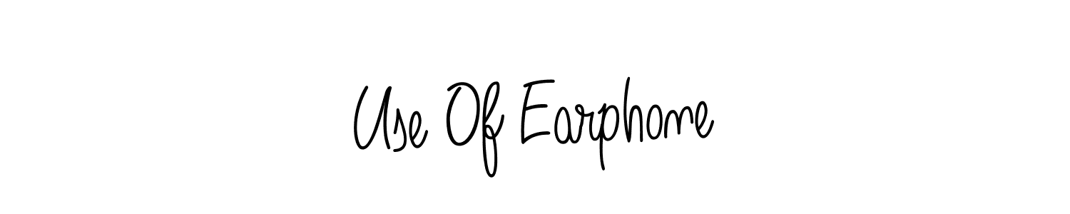 You should practise on your own different ways (Angelique-Rose-font-FFP) to write your name (Use Of Earphone) in signature. don't let someone else do it for you. Use Of Earphone signature style 5 images and pictures png