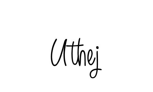 Make a beautiful signature design for name Uthej. With this signature (Angelique-Rose-font-FFP) style, you can create a handwritten signature for free. Uthej signature style 5 images and pictures png
