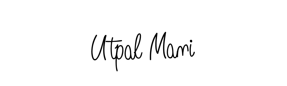 How to Draw Utpal Mani signature style? Angelique-Rose-font-FFP is a latest design signature styles for name Utpal Mani. Utpal Mani signature style 5 images and pictures png