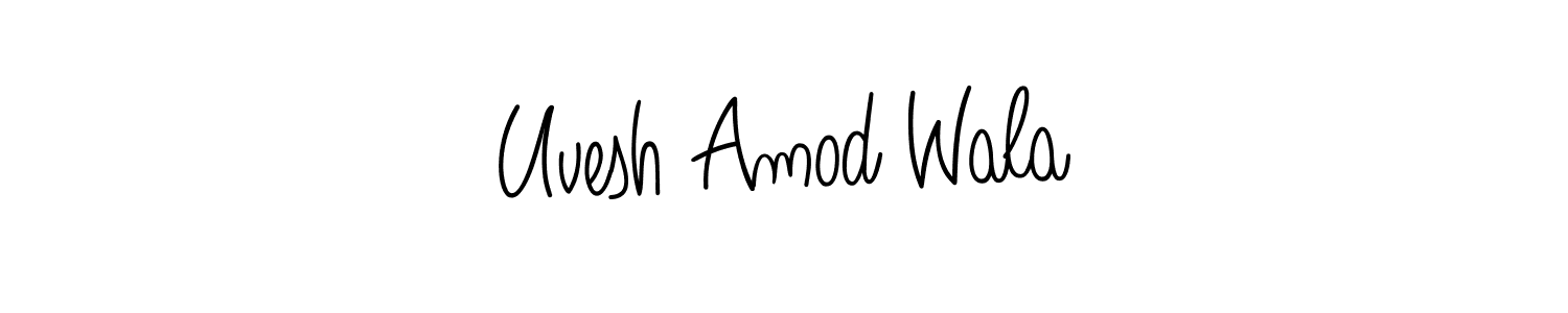 Make a beautiful signature design for name Uvesh Amod Wala. With this signature (Angelique-Rose-font-FFP) style, you can create a handwritten signature for free. Uvesh Amod Wala signature style 5 images and pictures png