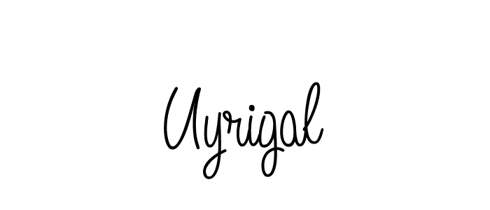 Also we have Uyrigal name is the best signature style. Create professional handwritten signature collection using Angelique-Rose-font-FFP autograph style. Uyrigal signature style 5 images and pictures png