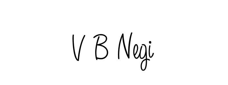 You should practise on your own different ways (Angelique-Rose-font-FFP) to write your name (V B Negi) in signature. don't let someone else do it for you. V B Negi signature style 5 images and pictures png