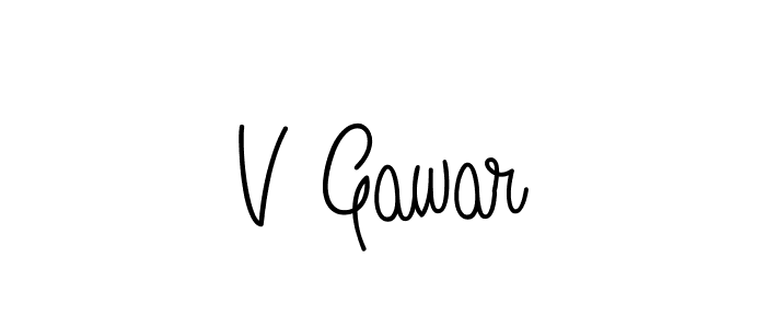 How to make V Gawar name signature. Use Angelique-Rose-font-FFP style for creating short signs online. This is the latest handwritten sign. V Gawar signature style 5 images and pictures png
