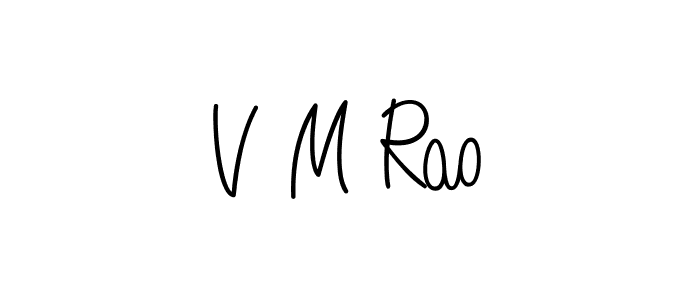 You can use this online signature creator to create a handwritten signature for the name V M Rao. This is the best online autograph maker. V M Rao signature style 5 images and pictures png