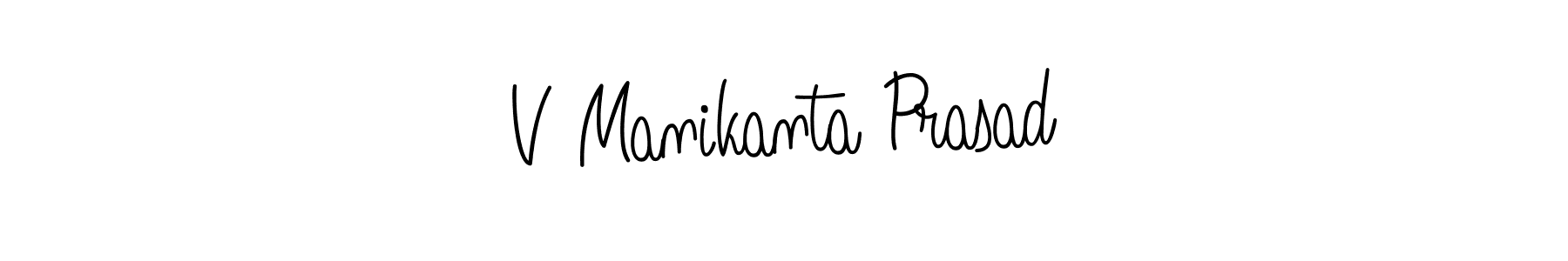 Make a beautiful signature design for name V Manikanta Prasad. With this signature (Angelique-Rose-font-FFP) style, you can create a handwritten signature for free. V Manikanta Prasad signature style 5 images and pictures png