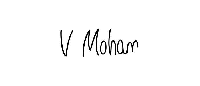 Also we have V Mohan name is the best signature style. Create professional handwritten signature collection using Angelique-Rose-font-FFP autograph style. V Mohan signature style 5 images and pictures png