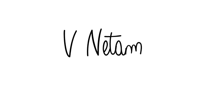 V Netam stylish signature style. Best Handwritten Sign (Angelique-Rose-font-FFP) for my name. Handwritten Signature Collection Ideas for my name V Netam. V Netam signature style 5 images and pictures png