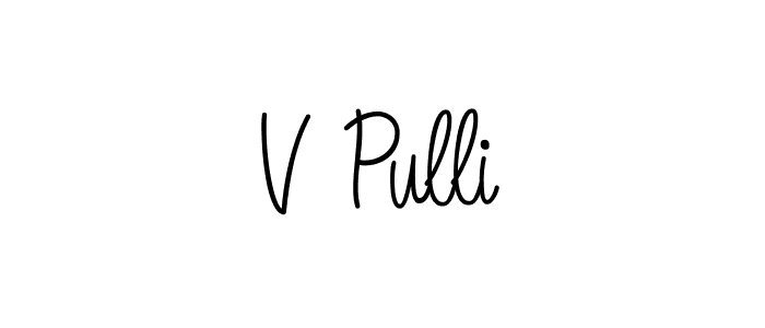 It looks lik you need a new signature style for name V Pulli. Design unique handwritten (Angelique-Rose-font-FFP) signature with our free signature maker in just a few clicks. V Pulli signature style 5 images and pictures png