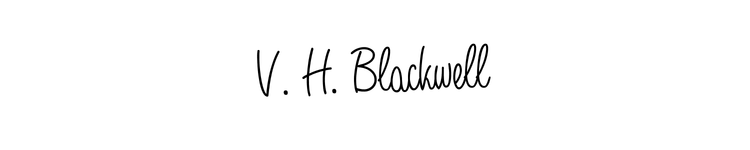 How to make V. H. Blackwell signature? Angelique-Rose-font-FFP is a professional autograph style. Create handwritten signature for V. H. Blackwell name. V. H. Blackwell signature style 5 images and pictures png