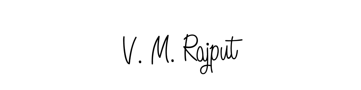 Angelique-Rose-font-FFP is a professional signature style that is perfect for those who want to add a touch of class to their signature. It is also a great choice for those who want to make their signature more unique. Get V. M. Rajput name to fancy signature for free. V. M. Rajput signature style 5 images and pictures png