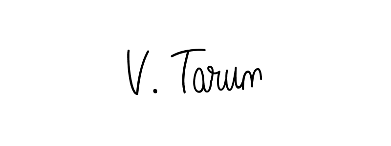 Check out images of Autograph of V. Tarun name. Actor V. Tarun Signature Style. Angelique-Rose-font-FFP is a professional sign style online. V. Tarun signature style 5 images and pictures png