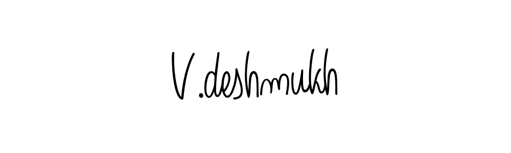 Create a beautiful signature design for name V.deshmukh. With this signature (Angelique-Rose-font-FFP) fonts, you can make a handwritten signature for free. V.deshmukh signature style 5 images and pictures png
