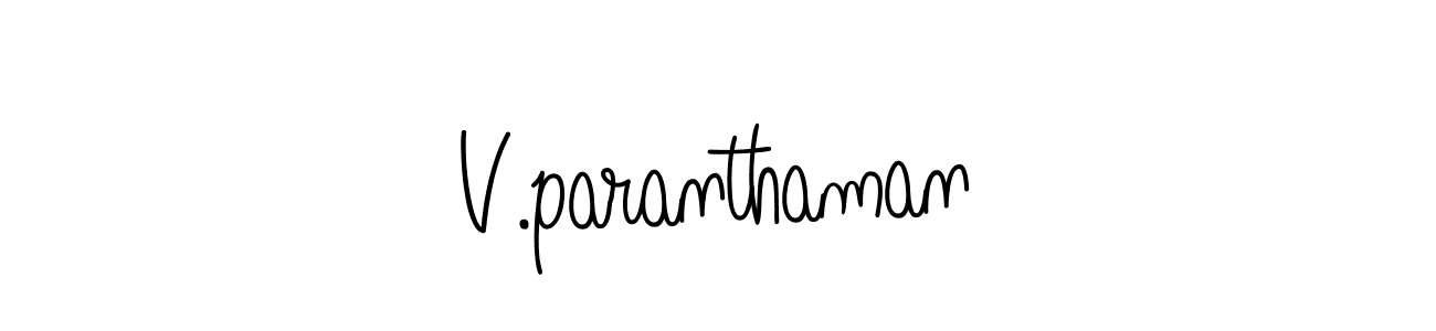 Make a short V.paranthaman signature style. Manage your documents anywhere anytime using Angelique-Rose-font-FFP. Create and add eSignatures, submit forms, share and send files easily. V.paranthaman signature style 5 images and pictures png
