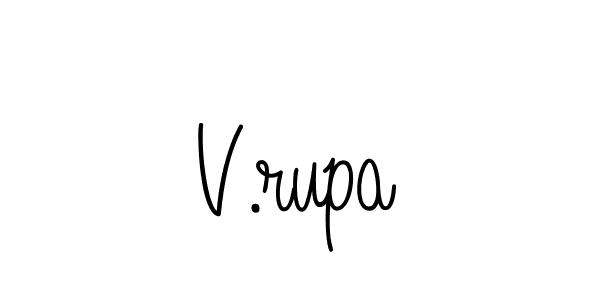 V.rupa stylish signature style. Best Handwritten Sign (Angelique-Rose-font-FFP) for my name. Handwritten Signature Collection Ideas for my name V.rupa. V.rupa signature style 5 images and pictures png