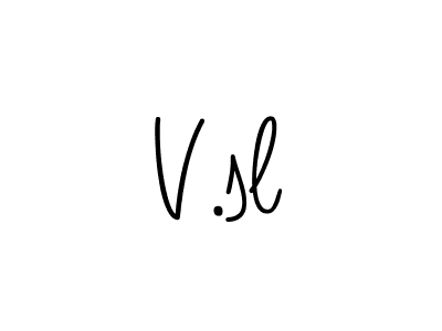 Also we have V.sl name is the best signature style. Create professional handwritten signature collection using Angelique-Rose-font-FFP autograph style. V.sl signature style 5 images and pictures png