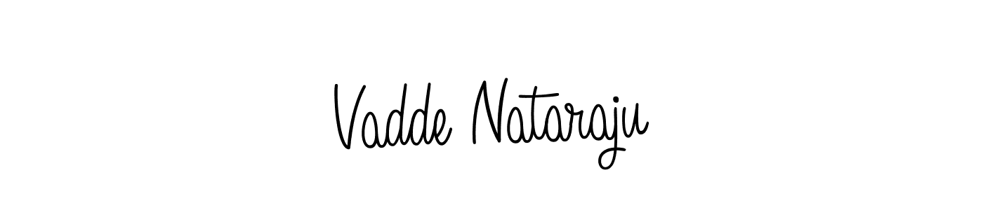 Use a signature maker to create a handwritten signature online. With this signature software, you can design (Angelique-Rose-font-FFP) your own signature for name Vadde Nataraju. Vadde Nataraju signature style 5 images and pictures png