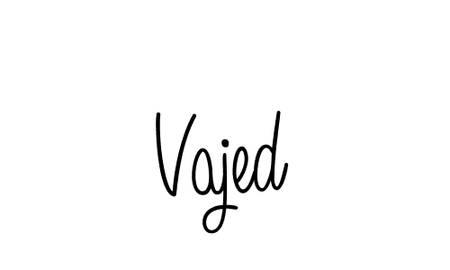 Also we have Vajed name is the best signature style. Create professional handwritten signature collection using Angelique-Rose-font-FFP autograph style. Vajed signature style 5 images and pictures png