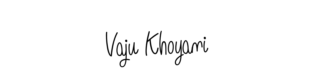 How to make Vaju Khoyani name signature. Use Angelique-Rose-font-FFP style for creating short signs online. This is the latest handwritten sign. Vaju Khoyani signature style 5 images and pictures png