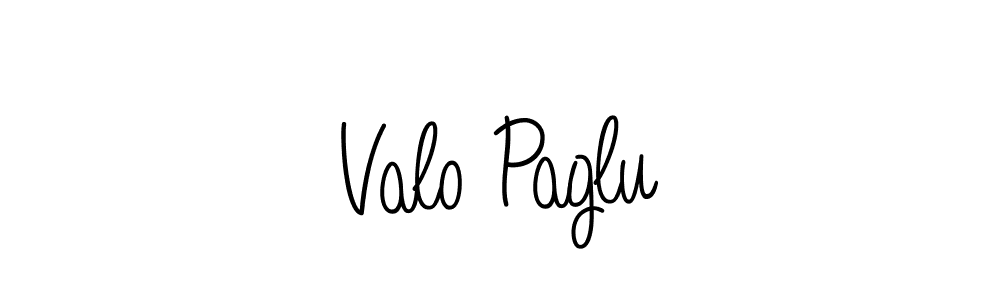 Create a beautiful signature design for name Valo Paglu. With this signature (Angelique-Rose-font-FFP) fonts, you can make a handwritten signature for free. Valo Paglu signature style 5 images and pictures png