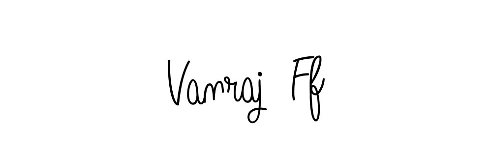 Make a beautiful signature design for name Vanraj  Ff. Use this online signature maker to create a handwritten signature for free. Vanraj  Ff signature style 5 images and pictures png