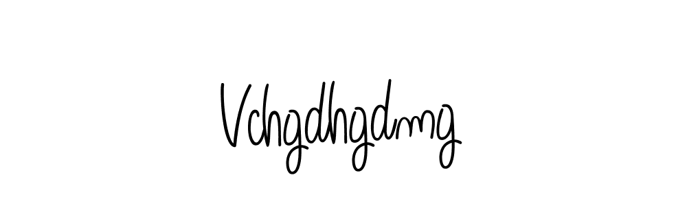 Create a beautiful signature design for name Vchgdhgdmg. With this signature (Angelique-Rose-font-FFP) fonts, you can make a handwritten signature for free. Vchgdhgdmg signature style 5 images and pictures png