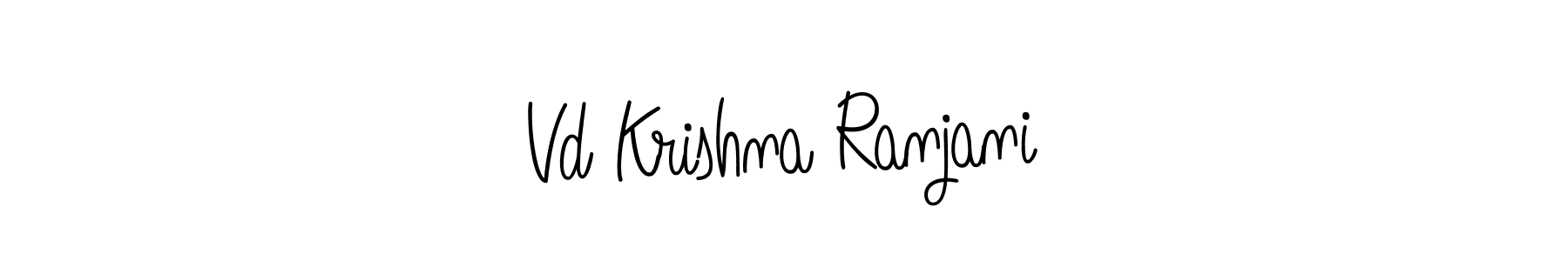 How to make Vd Krishna Ranjani name signature. Use Angelique-Rose-font-FFP style for creating short signs online. This is the latest handwritten sign. Vd Krishna Ranjani signature style 5 images and pictures png
