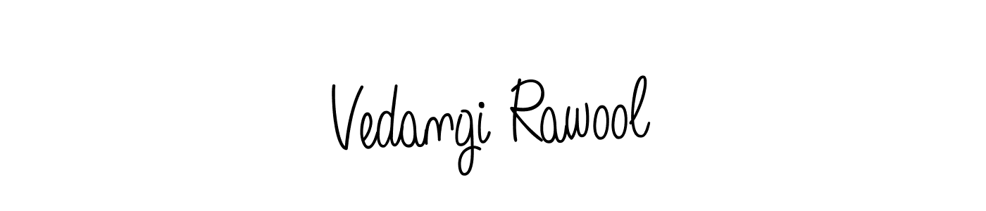 How to make Vedangi Rawool name signature. Use Angelique-Rose-font-FFP style for creating short signs online. This is the latest handwritten sign. Vedangi Rawool signature style 5 images and pictures png