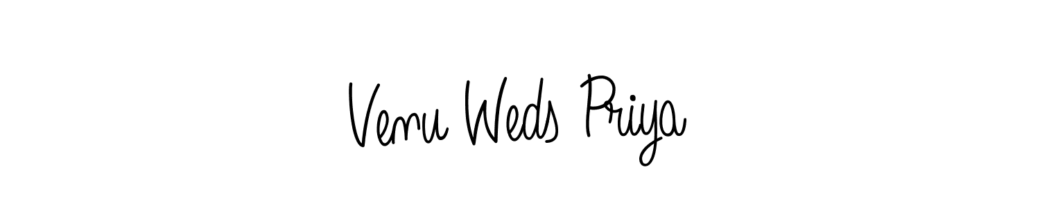 Create a beautiful signature design for name Venu Weds Priya. With this signature (Angelique-Rose-font-FFP) fonts, you can make a handwritten signature for free. Venu Weds Priya signature style 5 images and pictures png