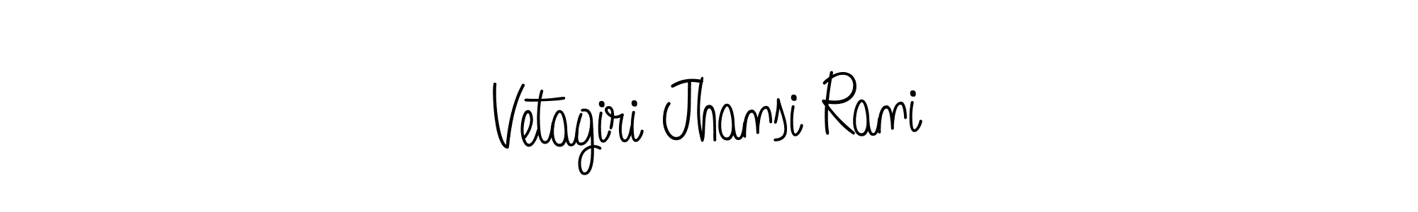 Vetagiri Jhansi Rani stylish signature style. Best Handwritten Sign (Angelique-Rose-font-FFP) for my name. Handwritten Signature Collection Ideas for my name Vetagiri Jhansi Rani. Vetagiri Jhansi Rani signature style 5 images and pictures png