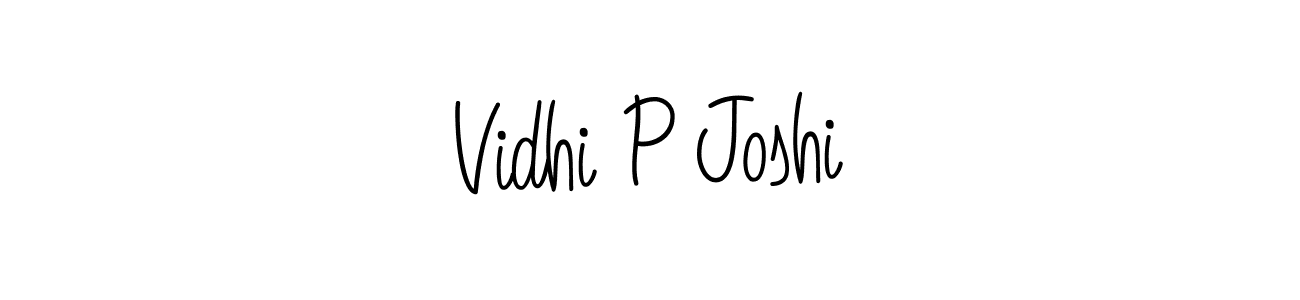 Make a short Vidhi P Joshi signature style. Manage your documents anywhere anytime using Angelique-Rose-font-FFP. Create and add eSignatures, submit forms, share and send files easily. Vidhi P Joshi signature style 5 images and pictures png