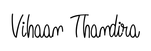 The Angelique-Rose-font-FFP font gives name Vihaan Thandira a signature that looks effortless yet distinguished. Download high-res PNG instantly. Vihaan Thandira signature style 5 images and pictures png