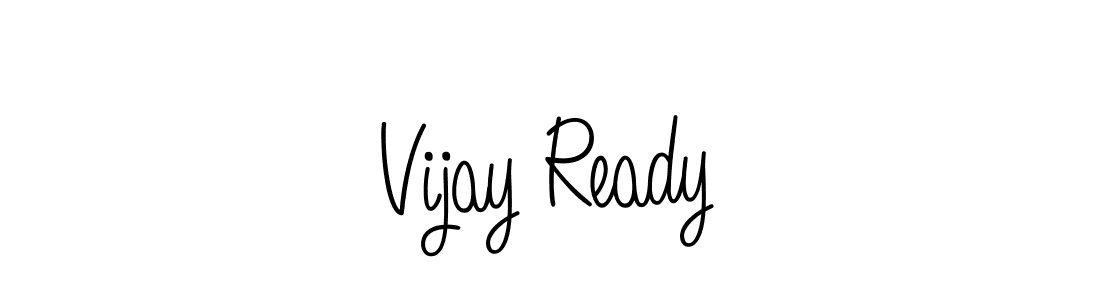 Create a beautiful signature design for name Vijay Ready. With this signature (Angelique-Rose-font-FFP) fonts, you can make a handwritten signature for free. Vijay Ready signature style 5 images and pictures png