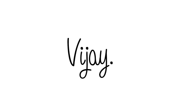 How to make Vijay. signature? Angelique-Rose-font-FFP is a professional autograph style. Create handwritten signature for Vijay. name. Vijay. signature style 5 images and pictures png