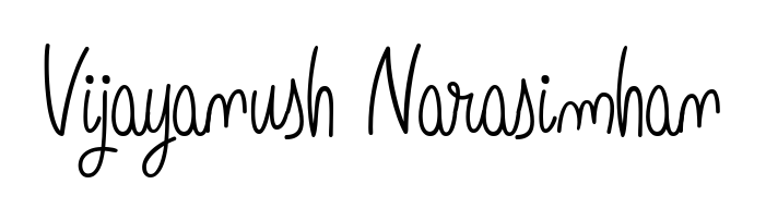 Make a beautiful signature design for name Vijayanush Narasimhan. With this signature (Angelique-Rose-font-FFP) style, you can create a handwritten signature for free. Vijayanush Narasimhan signature style 5 images and pictures png