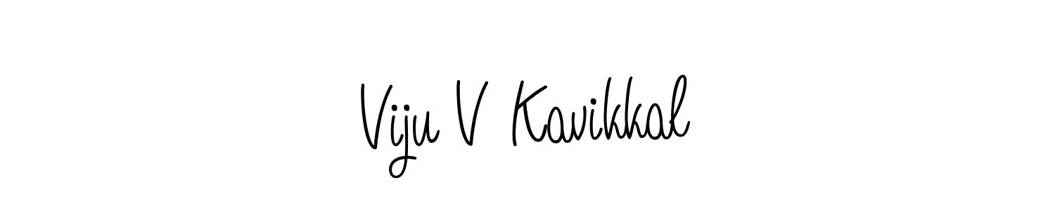 Create a beautiful signature design for name Viju V Kavikkal. With this signature (Angelique-Rose-font-FFP) fonts, you can make a handwritten signature for free. Viju V Kavikkal signature style 5 images and pictures png