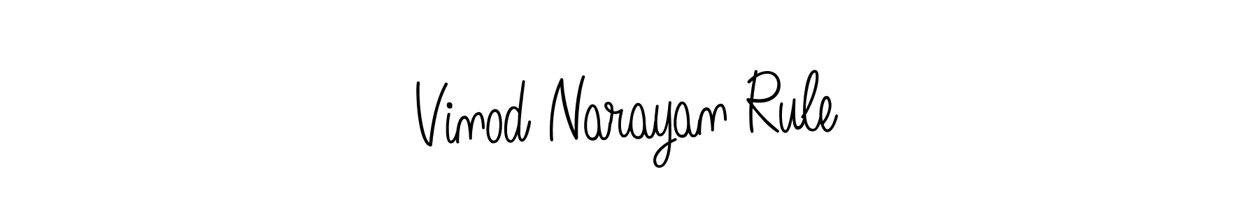 if you are searching for the best signature style for your name Vinod Narayan Rule. so please give up your signature search. here we have designed multiple signature styles  using Angelique-Rose-font-FFP. Vinod Narayan Rule signature style 5 images and pictures png