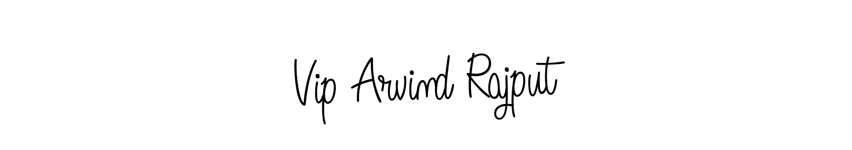 Make a beautiful signature design for name Vip Arvind Rajput. With this signature (Angelique-Rose-font-FFP) style, you can create a handwritten signature for free. Vip Arvind Rajput signature style 5 images and pictures png