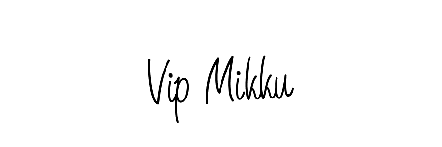 Similarly Angelique-Rose-font-FFP is the best handwritten signature design. Signature creator online .You can use it as an online autograph creator for name Vip Mikku. Vip Mikku signature style 5 images and pictures png