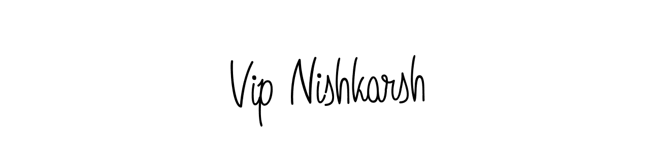 Also we have Vip Nishkarsh name is the best signature style. Create professional handwritten signature collection using Angelique-Rose-font-FFP autograph style. Vip Nishkarsh signature style 5 images and pictures png
